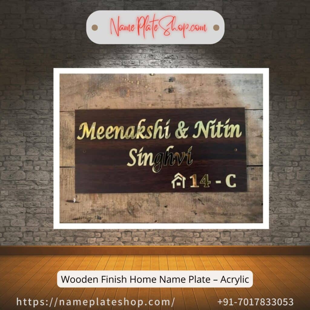 Get The Best Results For Wooden Finish Home Nameplate