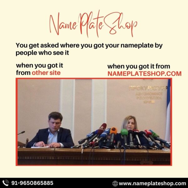Get Your Own Name Plate Now