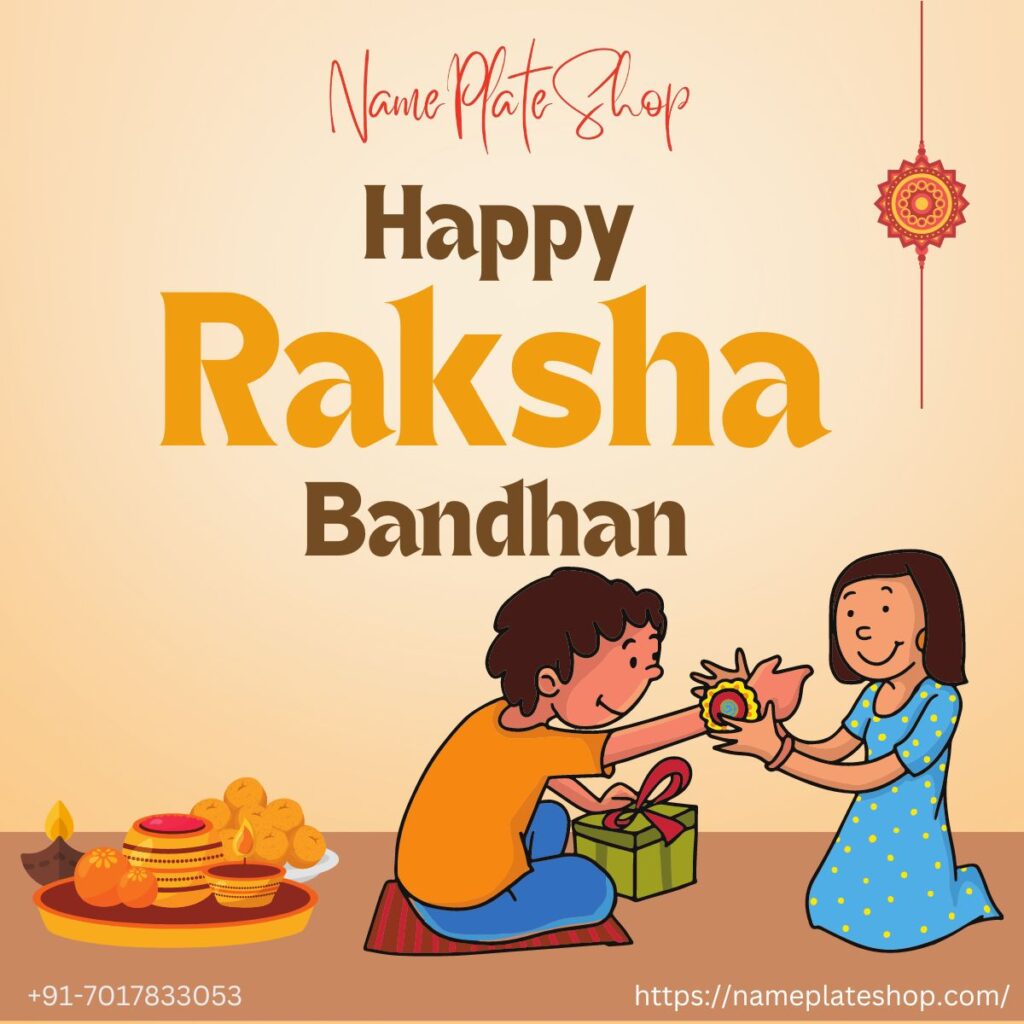 Happy Raksha Bandhan To All Of You | Nameplate Shop