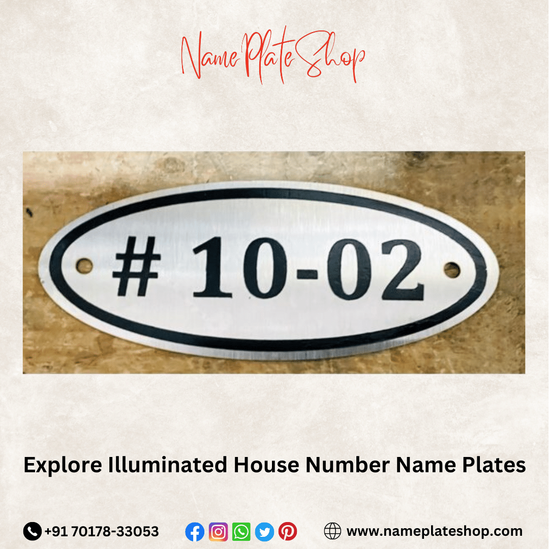 Discover the World of Beautiful Illuminated House Number Name Plates