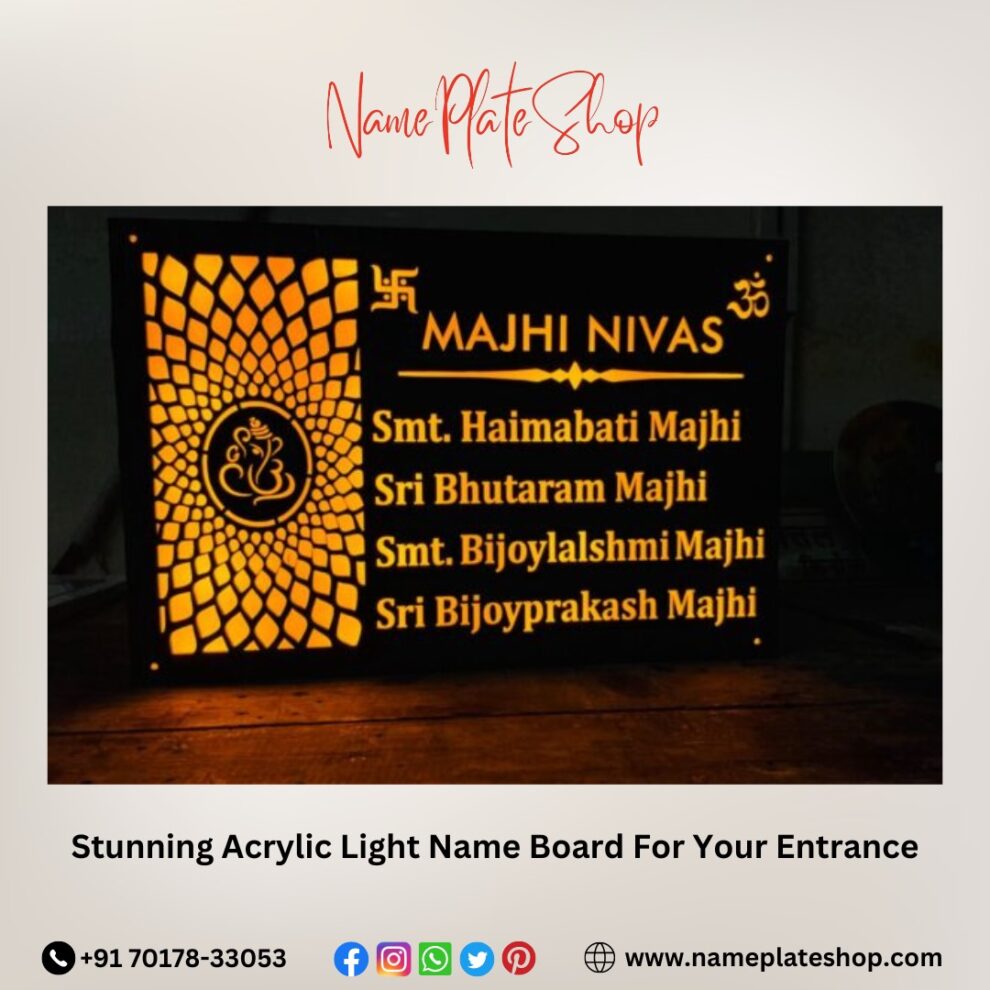 Stunning Acrylic Light Name Board For Your Entrance