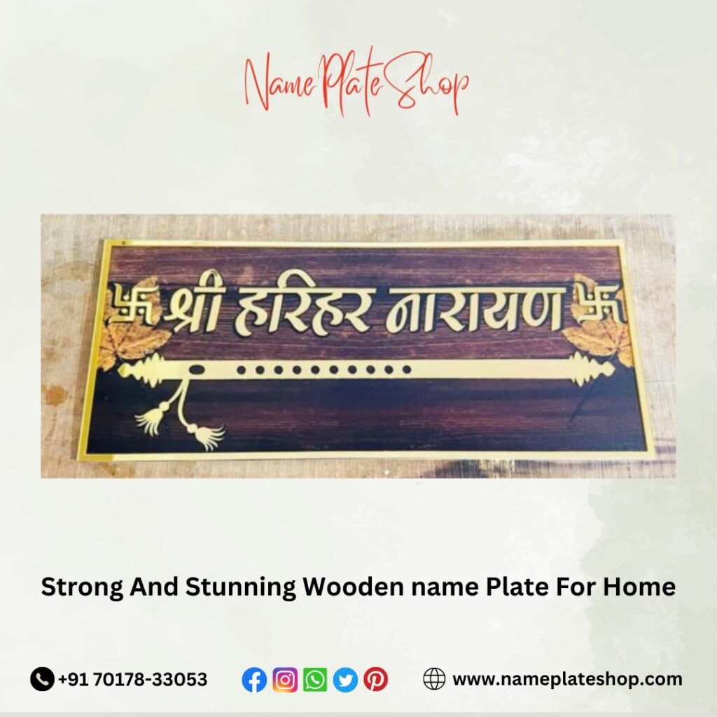 Strong and Stunning Wooden Name Plate for Home