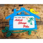 New Design Multicolor UV Printed Hut Shape Personalised Name Plate (4)