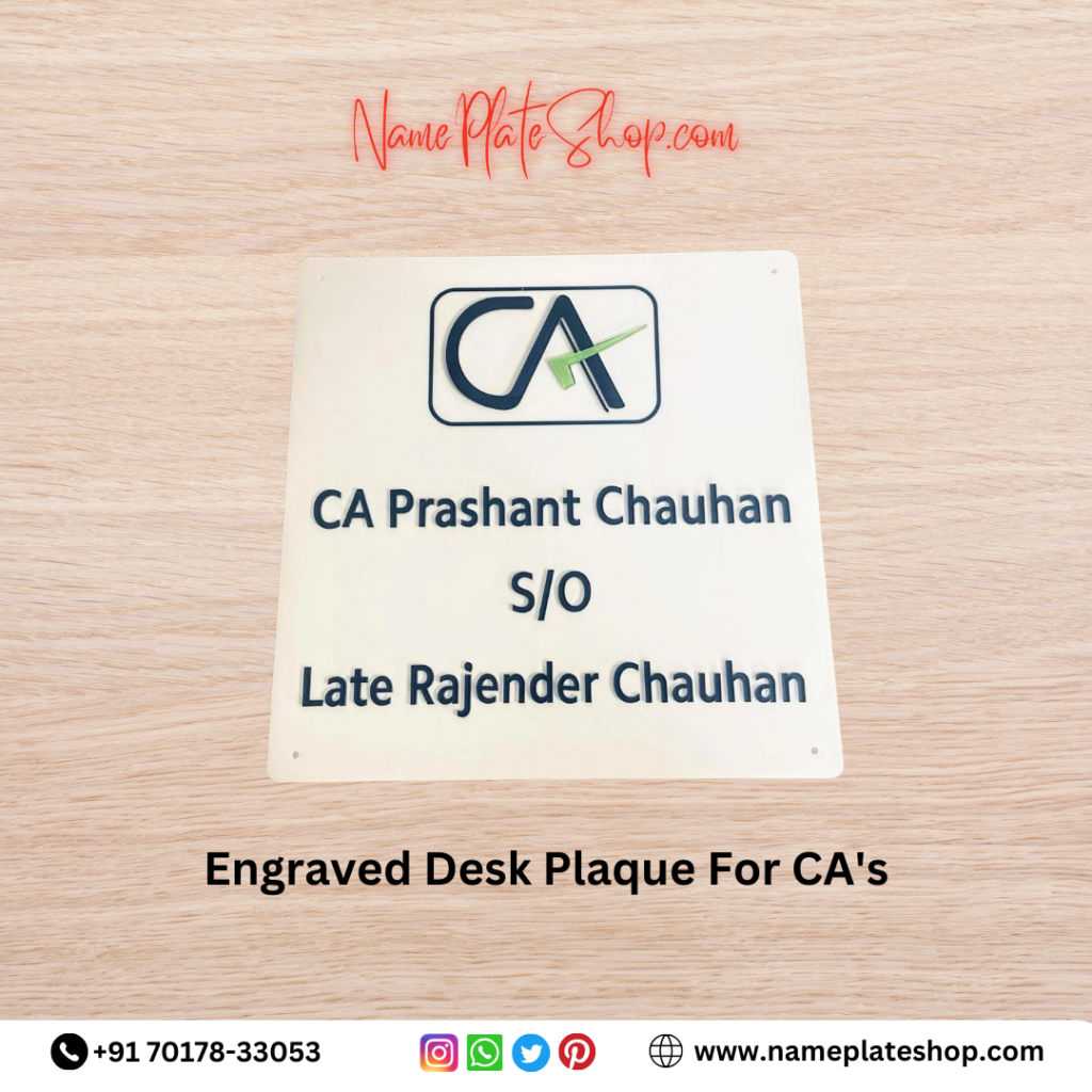 Enhance Your Professionalism with Custom Engraved Desk Name Plaques for Chartered Accountants