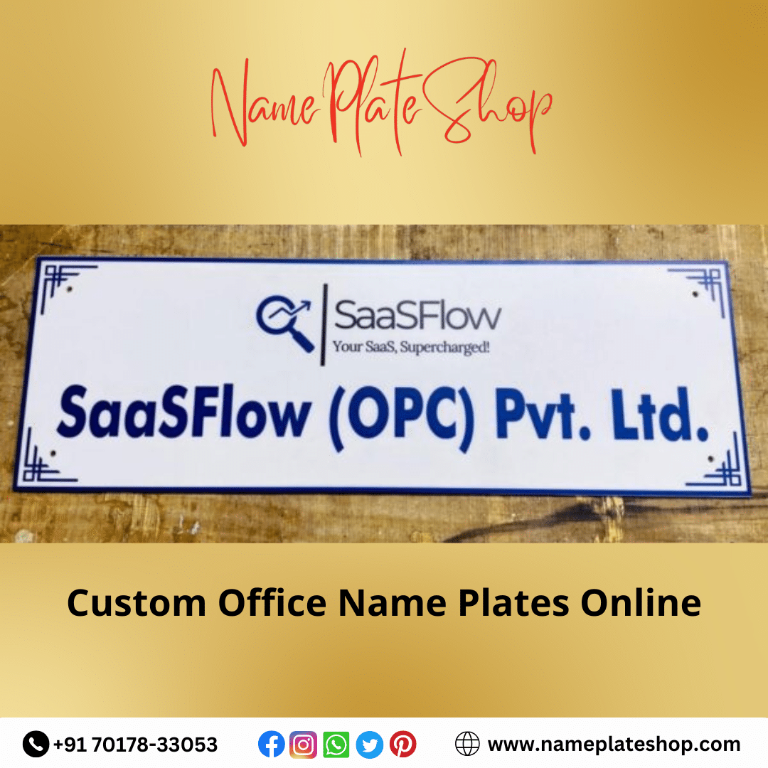 Design Your Professional Identity with Custom Office Nameplates Online