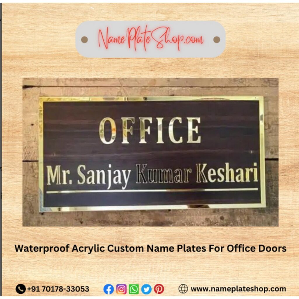 Elegant Waterproof Acrylic Name Plates for Your Office