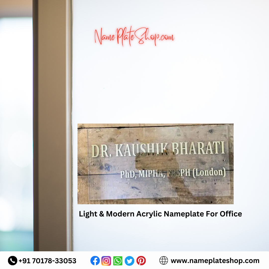 Elevate Your Workspace with a Light & Modern Acrylic Nameplate for Office